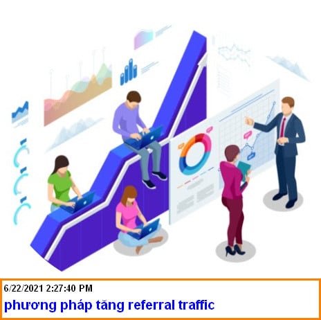 Phương pháp tăng referring traffic