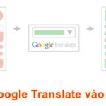 Hướng dẫn tích hợp google translate vào website
