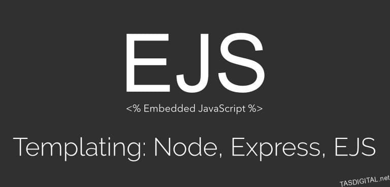 EJS là gì? Giải mã Embedded JavaScript Template Engine cho Node.js