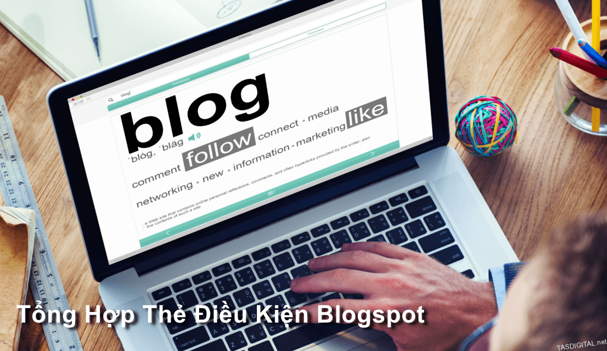 Tổng Hợp Thẻ Điều Kiện Blogspot (Blogger Conditional Tags): Cẩm Nang Toàn Thư Từ A-Z Cho Developer & SEOer